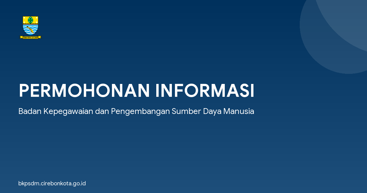 PERMOHONAN INFORMASI