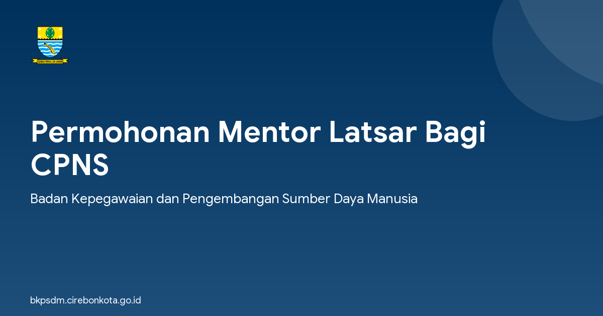 Permohonan Mentor Latsar Bagi CPNS