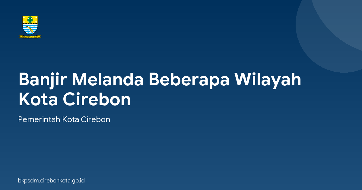 Banjir Melanda Beberapa Wilayah Kota Cirebon