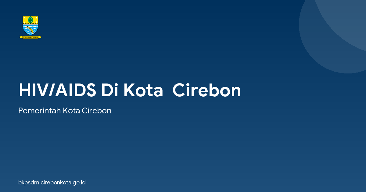 HIV/AIDS Di Kota  Cirebon