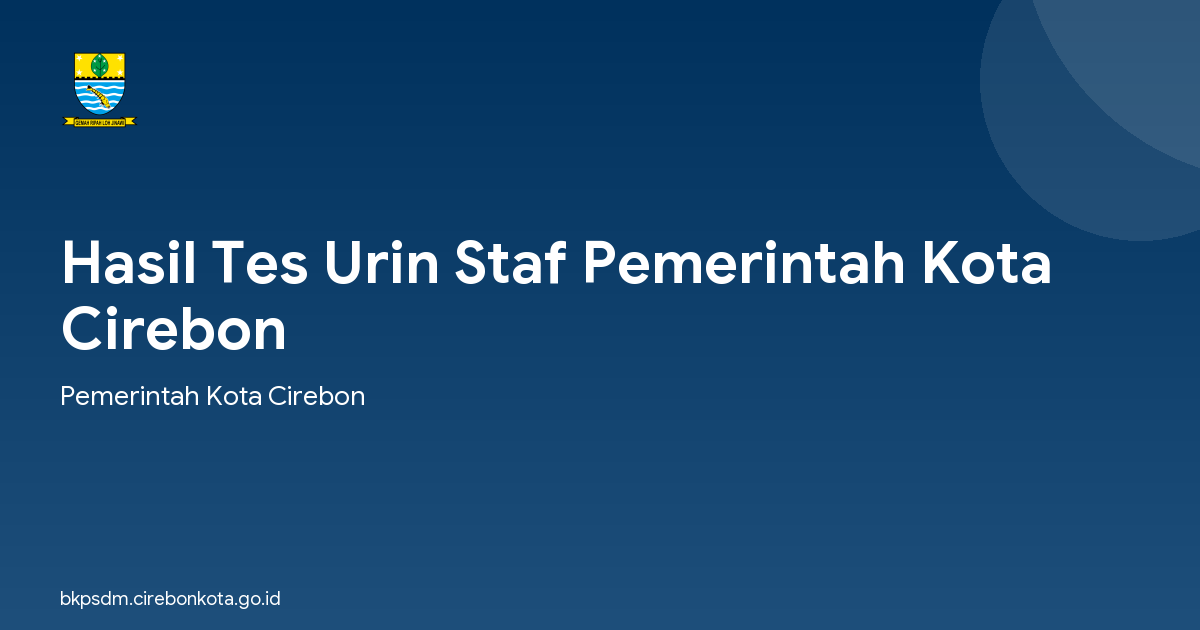 Hasil Tes Urin Staf Pemerintah Kota Cirebon
