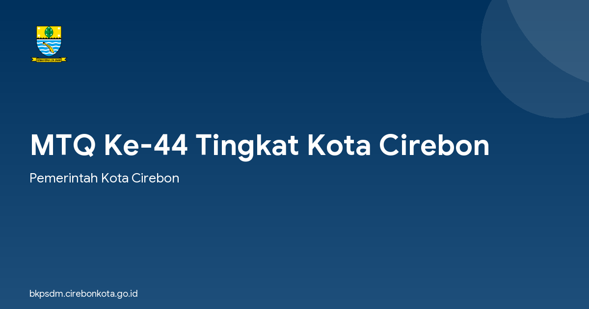 MTQ Ke-44 Tingkat Kota Cirebon