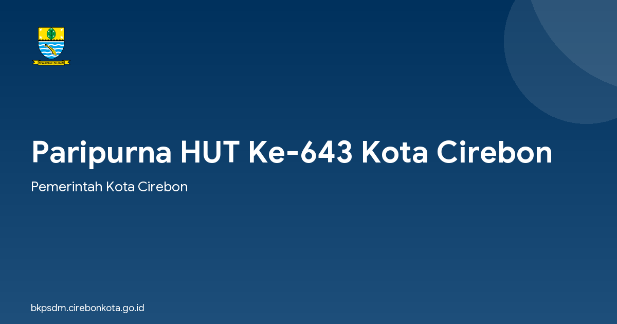 Paripurna HUT Ke-643 Kota Cirebon