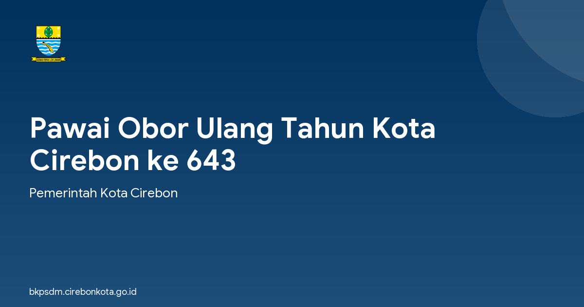 Pawai Obor Ulang Tahun Kota Cirebon ke 643