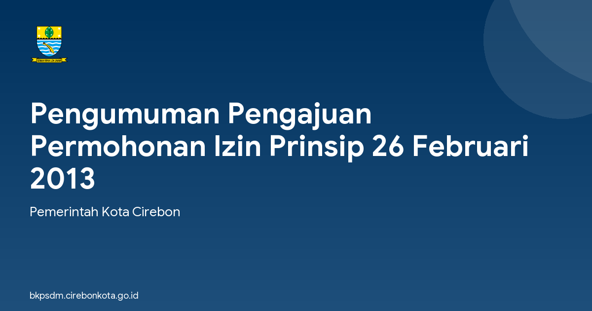 Pengumuman Pengajuan Permohonan Izin Prinsip 26 Februari 2013