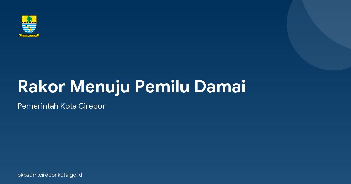 Rakor Menuju Pemilu Damai