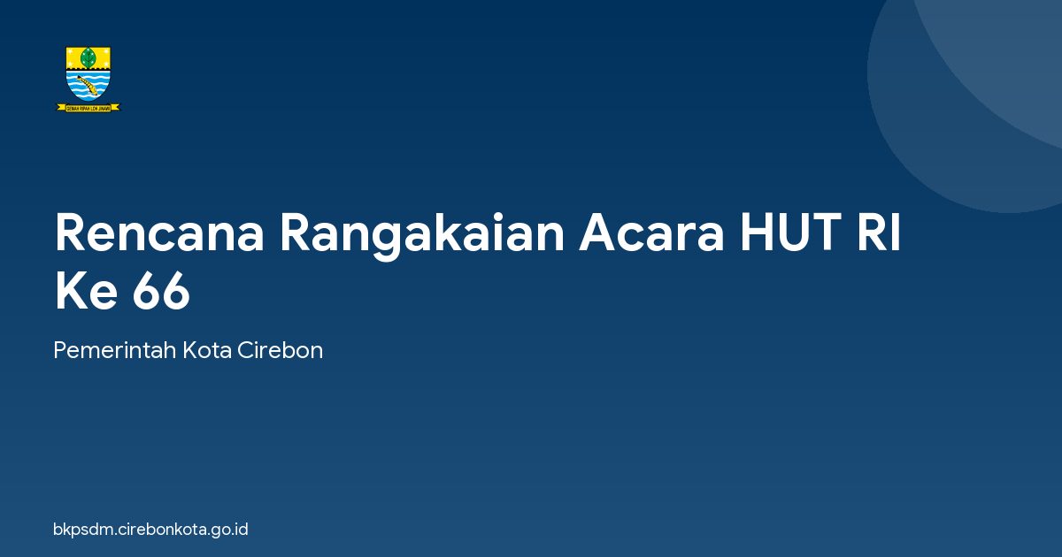 Rencana Rangakaian Acara HUT RI Ke 66