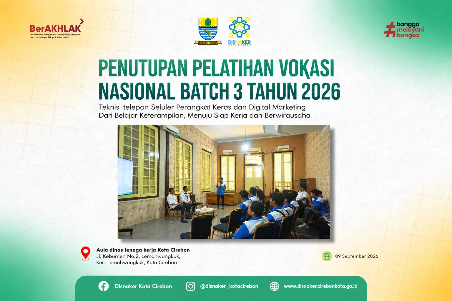 PENUTUPAN PELATIHAN VOKASI NASIONAL BATCH 3 TAHUN 2026