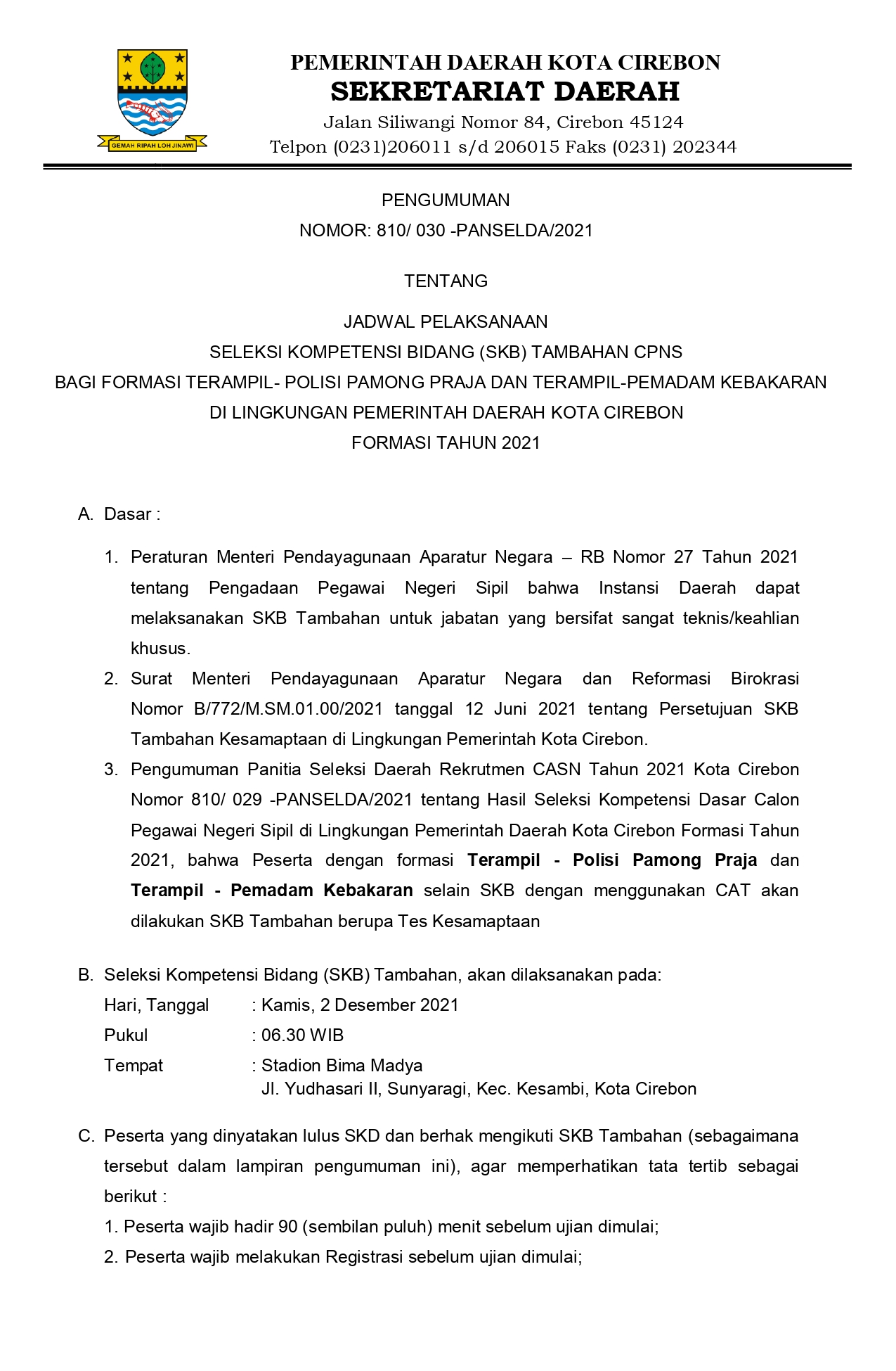 Seleksi Kompetensi Bidang (SKB) Tambahan CPNS Bagi Formasi Terampil-Polisi Pamong Praja dan Terampil-Pemadam Kebakaran
