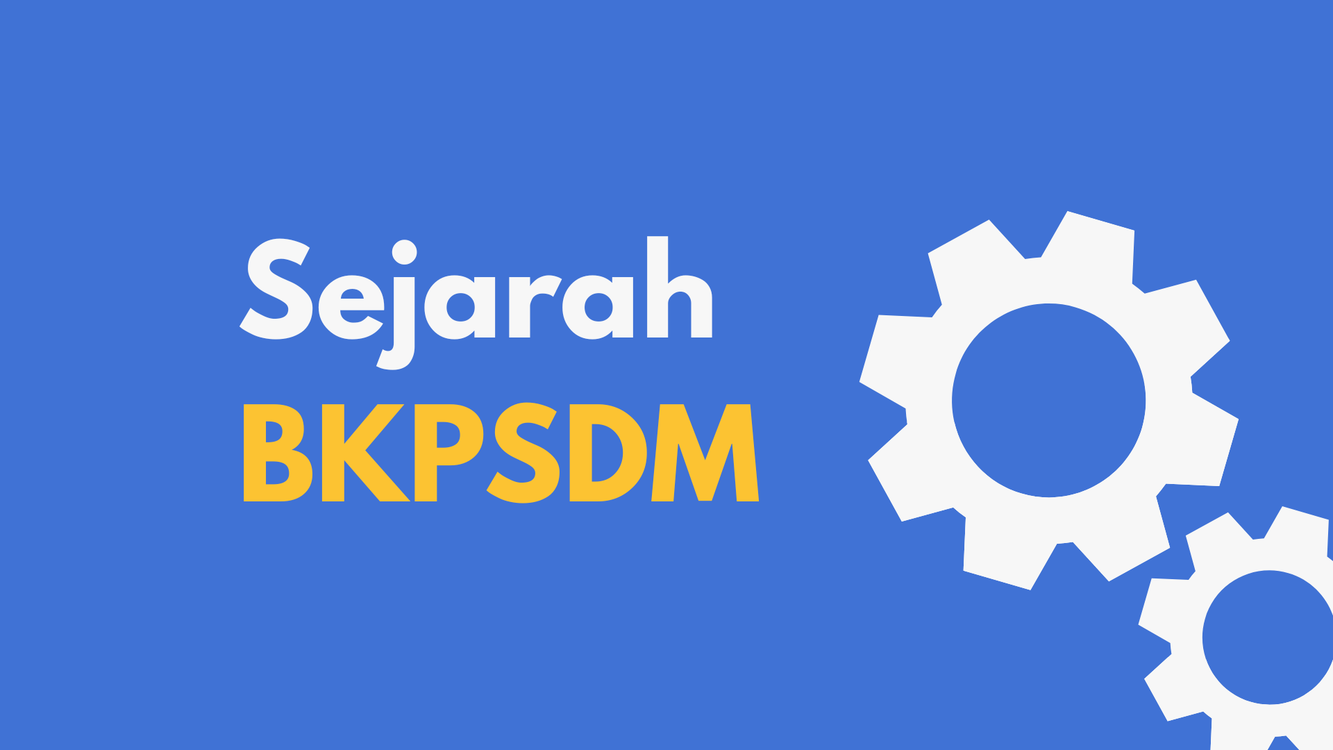 Sejarah BKPSDM