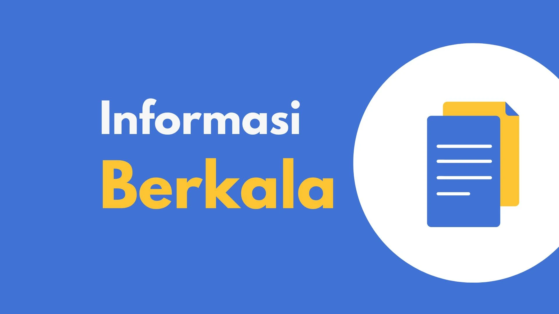 INFORMASI BERKALA